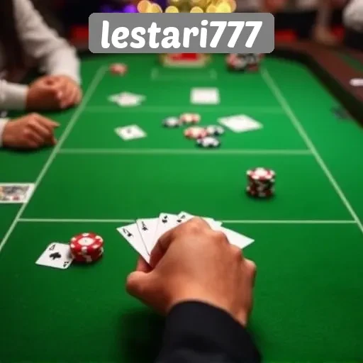Taktik dan Strategi untuk Menang di Permainan Lestari777